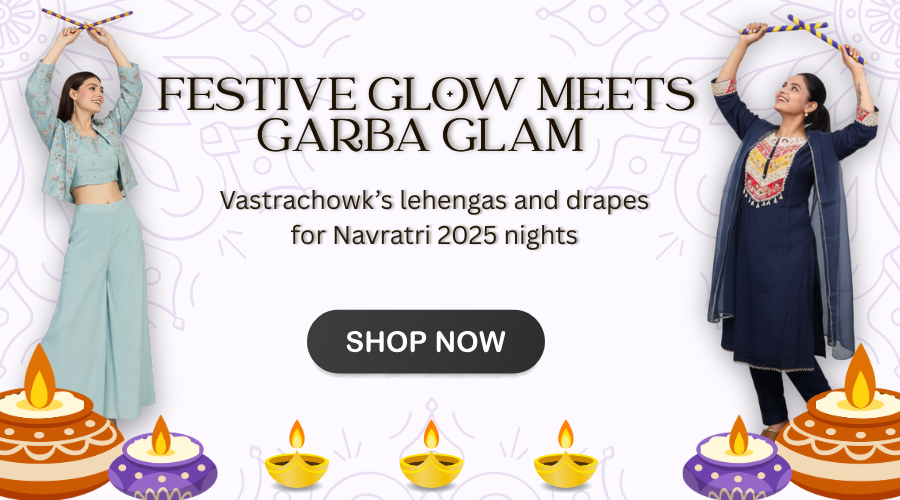 festive glow meets garba glam - vastrachowk