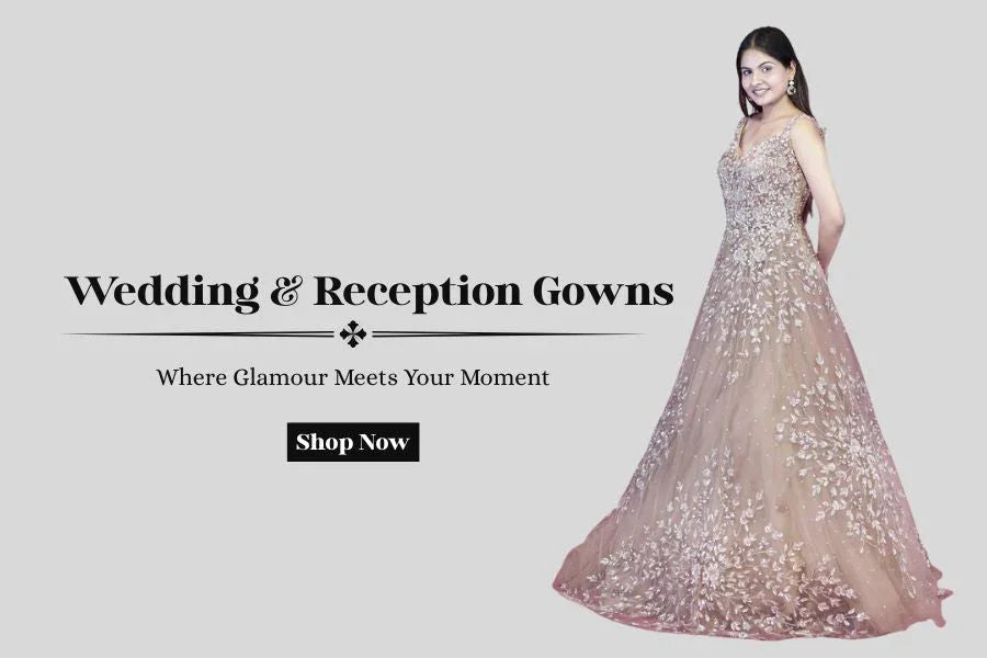 Glamorous Gowns That Will Turn Heads at Your Wedding & Reception