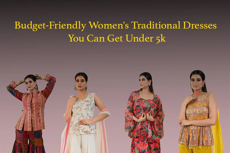 Budget-Friendly Women's Traditional Dresses You Can Get Under 5k